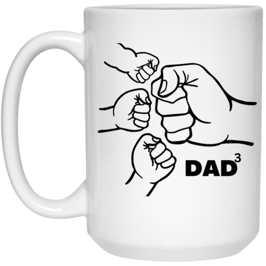 Dad3 -  15 oz. White Mug